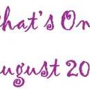 Whats On August 2025